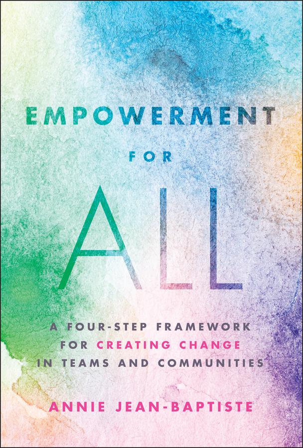 Empowerment for All by Annie Jean-Baptiste