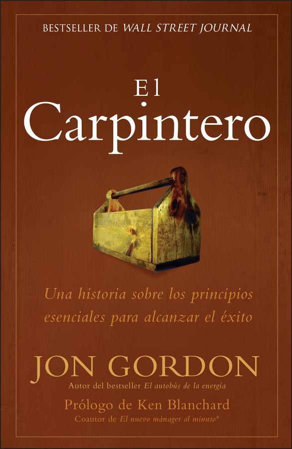 El Carpintero by Jon Gordon