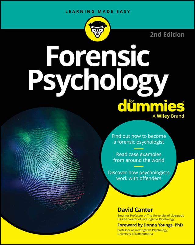Forensic Psychology For Dummies by David V. Canter