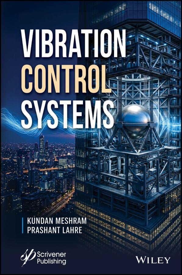 Vibration Control Systems by Kundan Meshram, Prashant Lahre