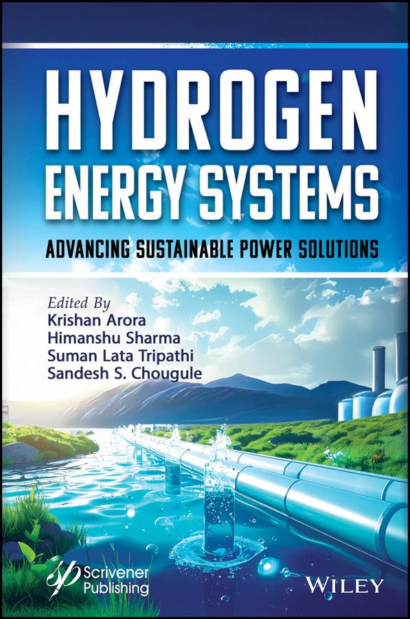 Hydrogen Energy Systems by Himanshu Sharma, Krishan Arora, Sandesh S. Chougule, Suman Lata Tripathi