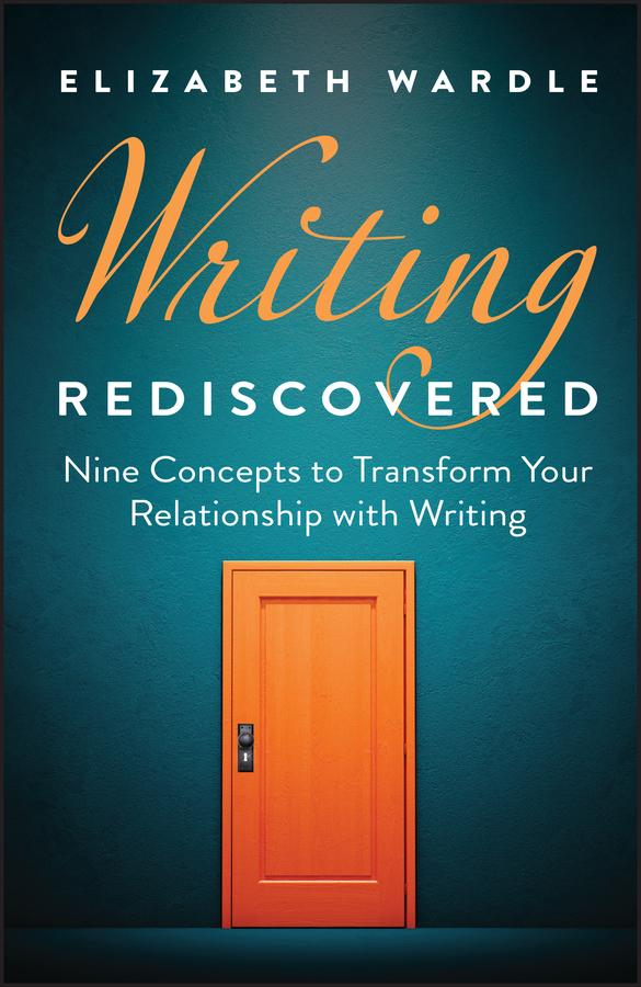 Writing Rediscovered by Elizabeth Wardle