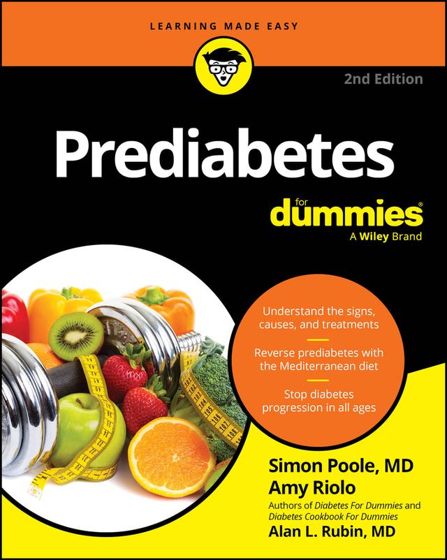 Prediabetes For Dummies by Alan L. Rubin, Amy Riolo, Simon Poole