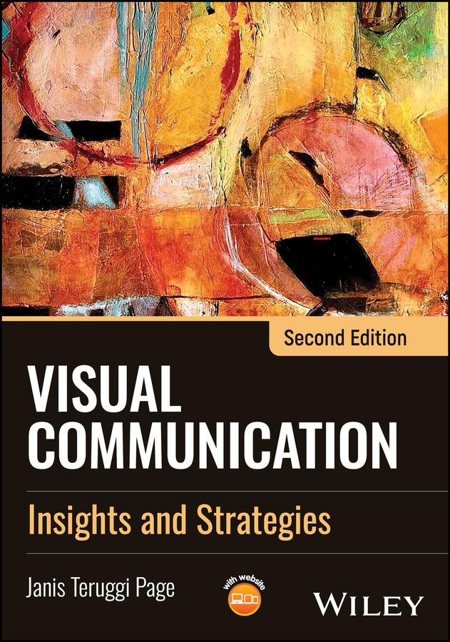Visual Communication by Janis Teruggi Page