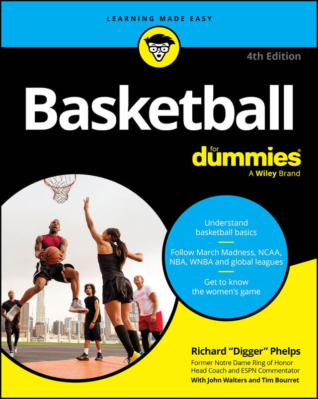 Basketball For Dummies by John Walters, Richard Phelps, Tim Bourret