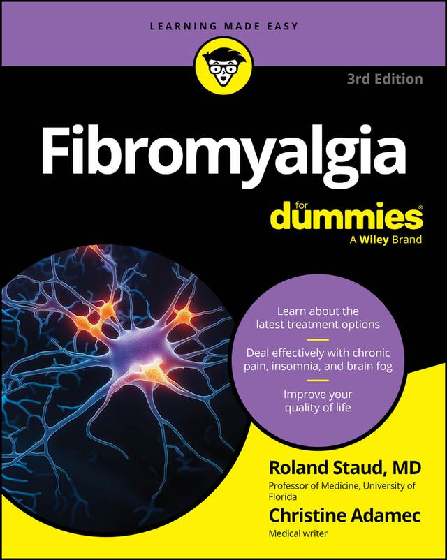 Fibromyalgia For Dummies by Christine Adamec, Roland Staud