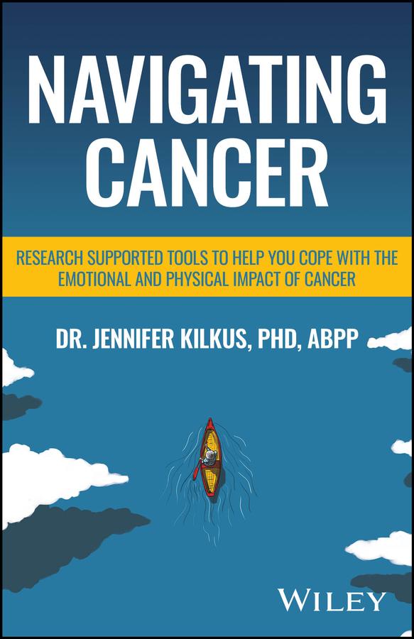 Navigating Cancer by Jennifer Kilkus