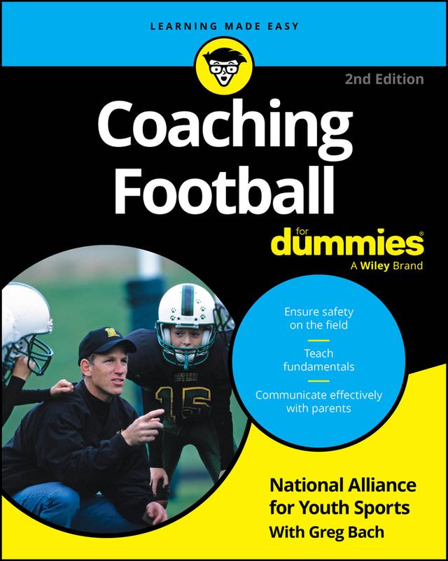 Coaching Football For Dummies by Greg Bach