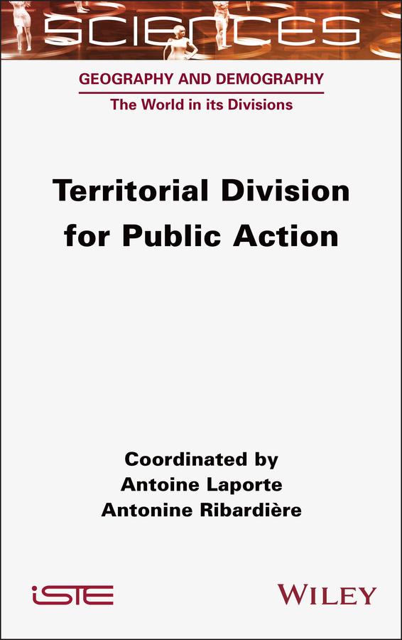 Territorial Division for Public Action by Antoine Laporte, Antonine Ribardière