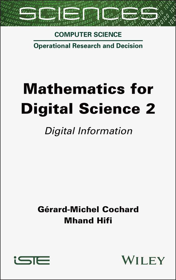 Mathematics for Digital Science 2 by Gérard-Michel Cochard, Mhand Hifi