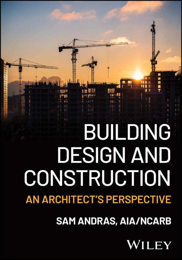 Building Design and Construction by Sam Andras