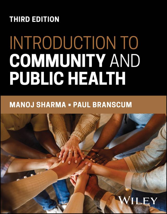 Introduction to Community and Public Health by Manoj Sharma, Paul W. Branscum