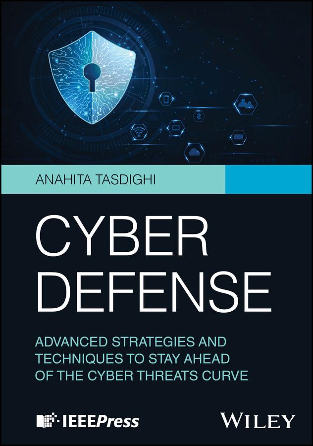 Cyber Defense by Anahita Tasdighi