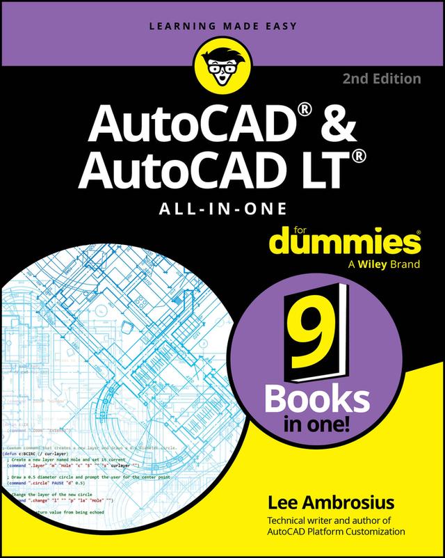 AutoCAD & AutoCAD LT All-in-One For Dummies by Lee Ambrosius