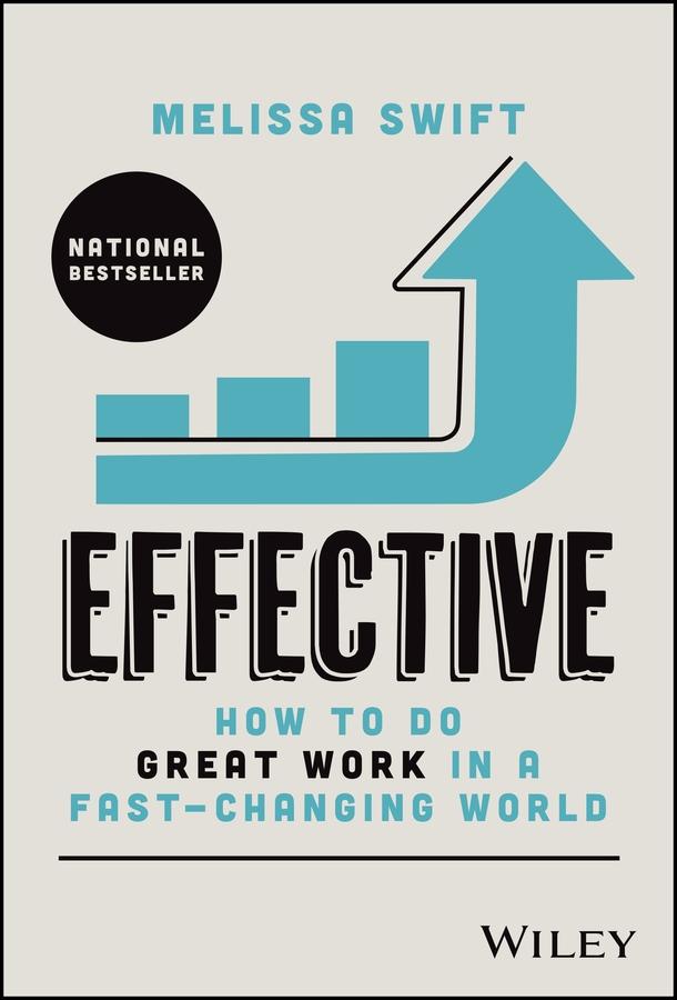 Effective by Melissa Swift