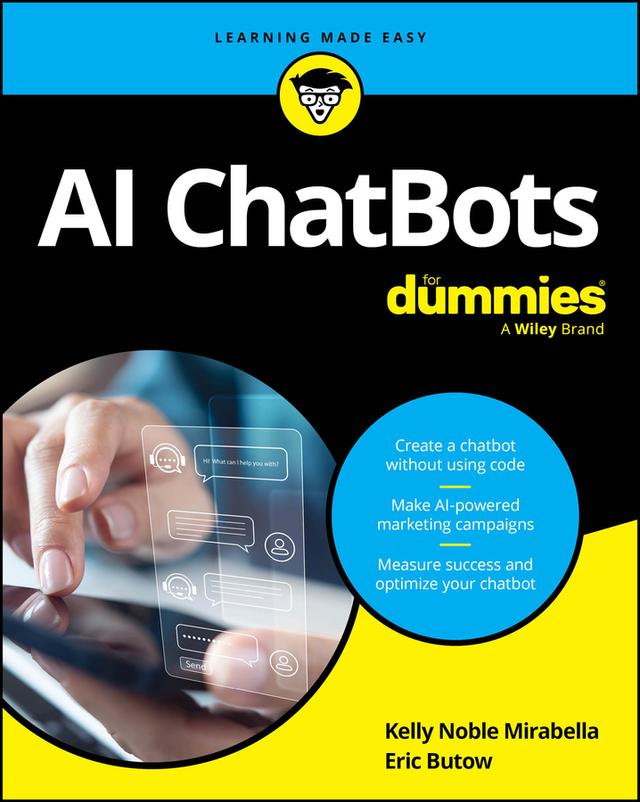 AI ChatBots For Dummies by Eric Butow, Kelly Noble Mirabella
