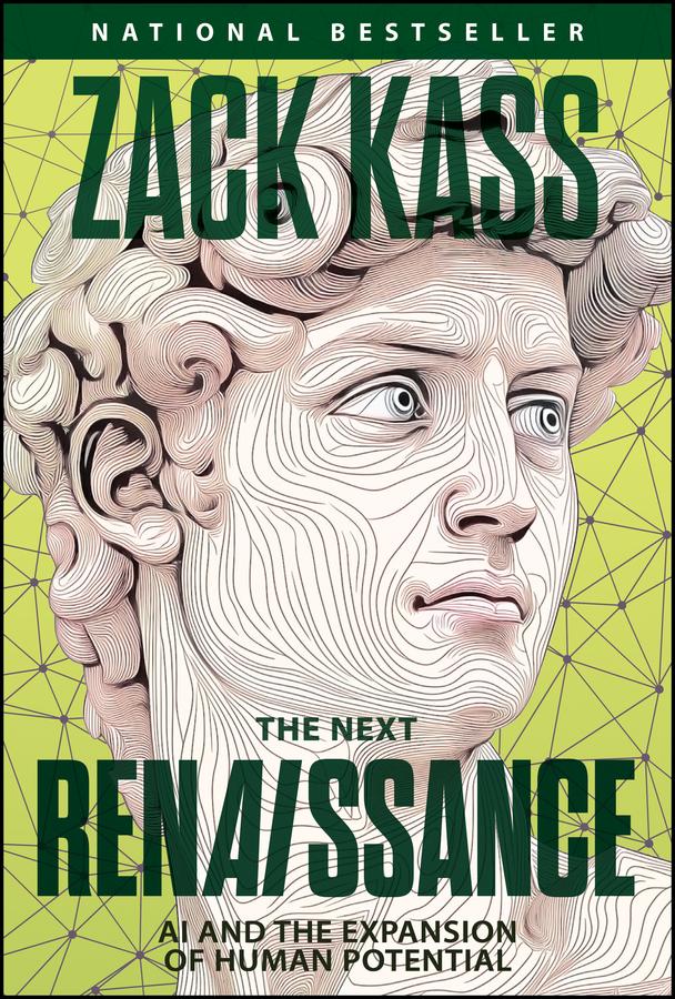 The Next Renaissance by Zack Kass