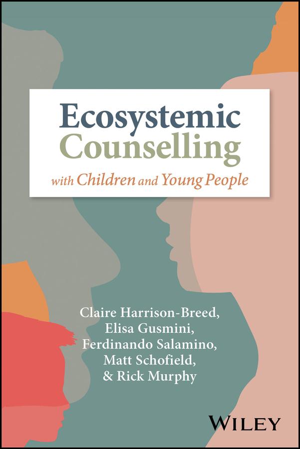 Ecosystemic Counselling with Children and Young People