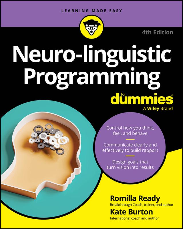 Neuro-linguistic Programming For Dummies by Kate Burton, Romilla Ready
