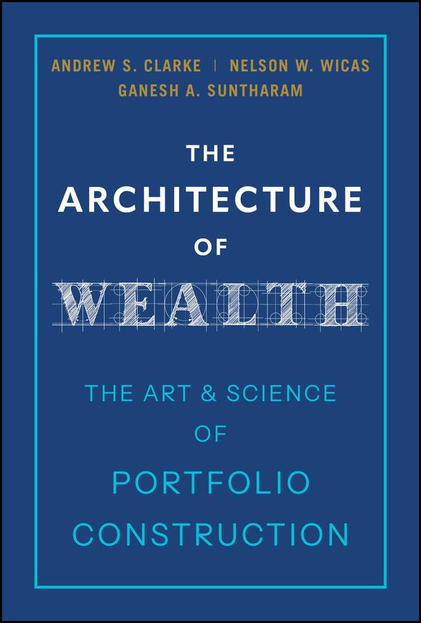The Architecture of Wealth