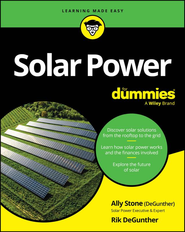 Solar Power For Dummies by Ally Stone, Rik DeGunther