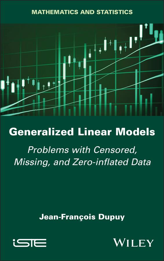 Generalized Linear Models by Jean-Francois Dupuy