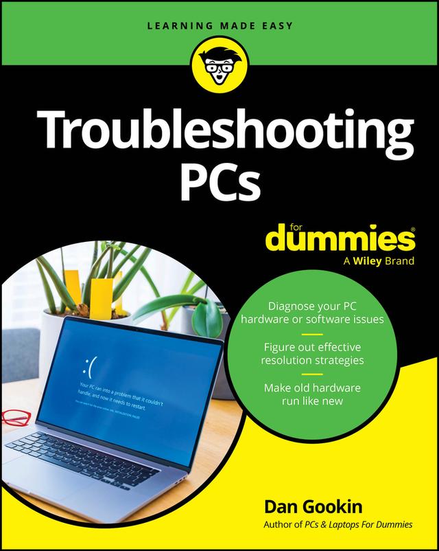 Troubleshooting PCs For Dummies by Dan Gookin