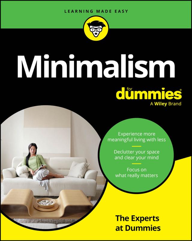 Minimalism For Dummies by 