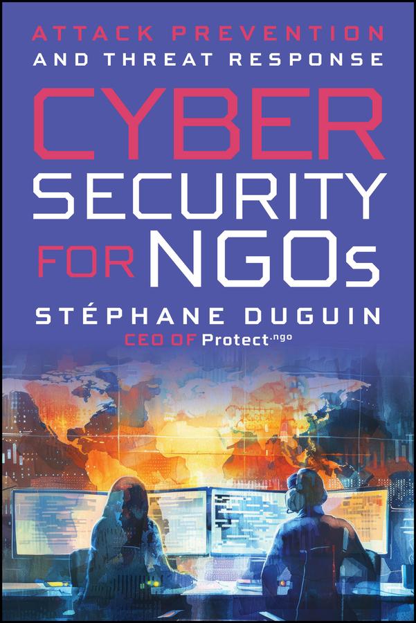 Cybersecurity for NGOs by Stephane Duguin