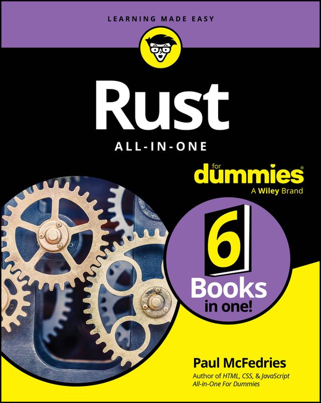 Rust All-in-One For Dummies by Paul McFedries