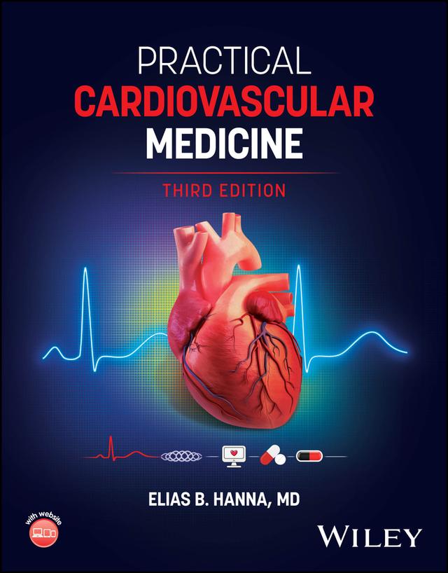 Practical Cardiovascular Medicine by Elias B. Hanna