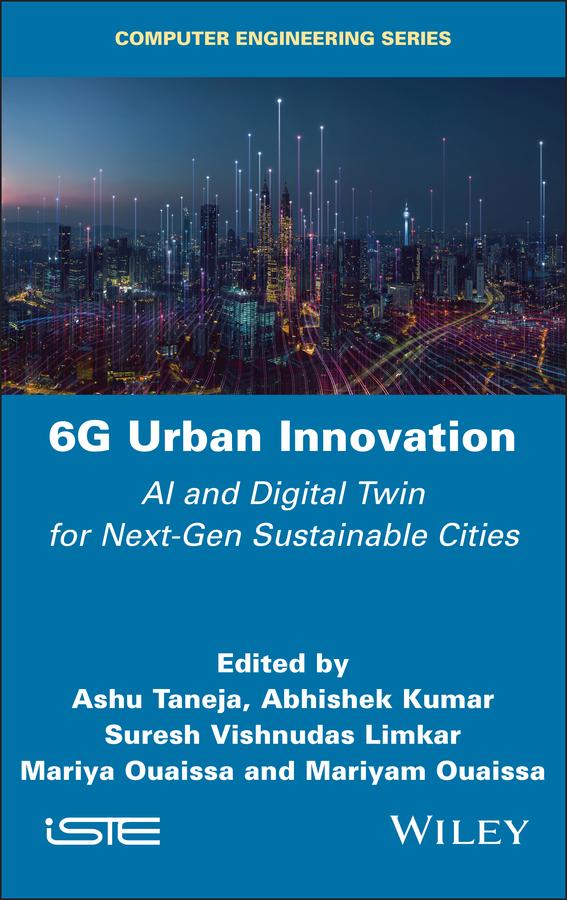 6G Urban Innovation by Abhishek Kumar, Ashu Taneja, Mariyam Ouaissa, Mariya Ouaissa, Suresh Vishnudas Limkar
