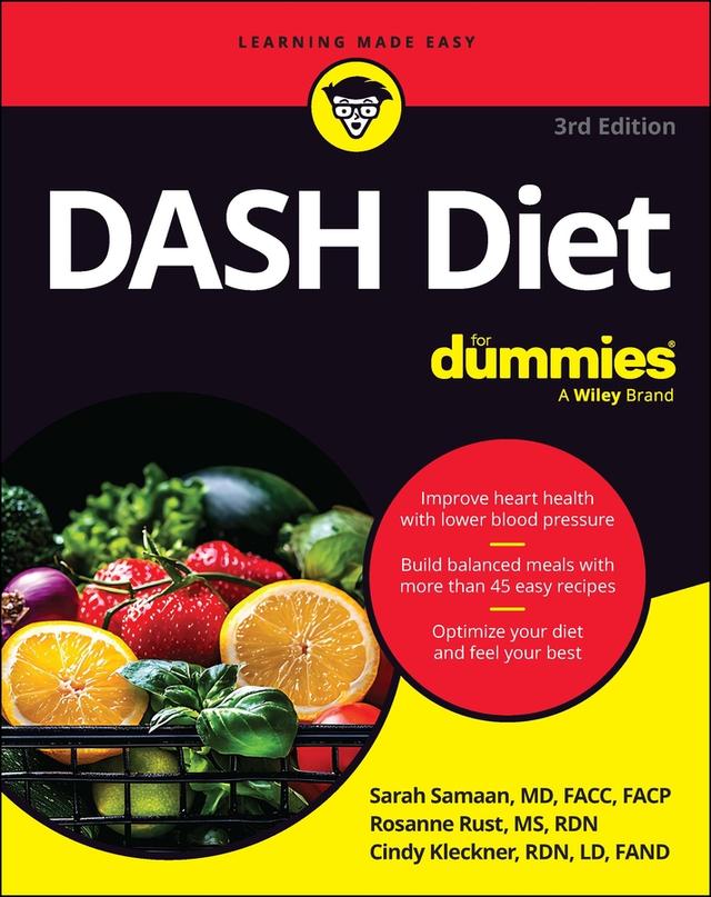 DASH Diet For Dummies by Cindy Kleckner, Rosanne Rust, Sarah Samaan