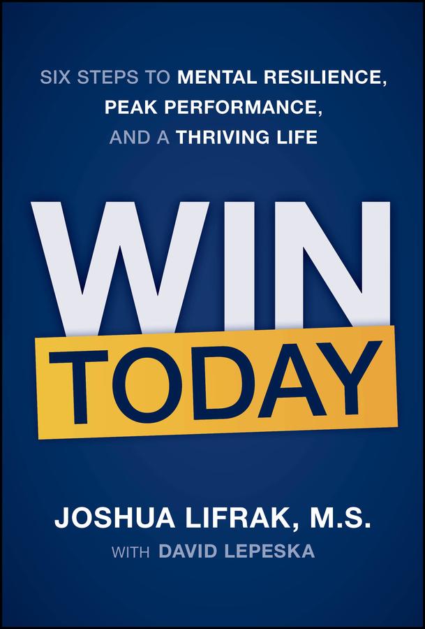 Win Today by David Lepeska, Joshua Lifrak