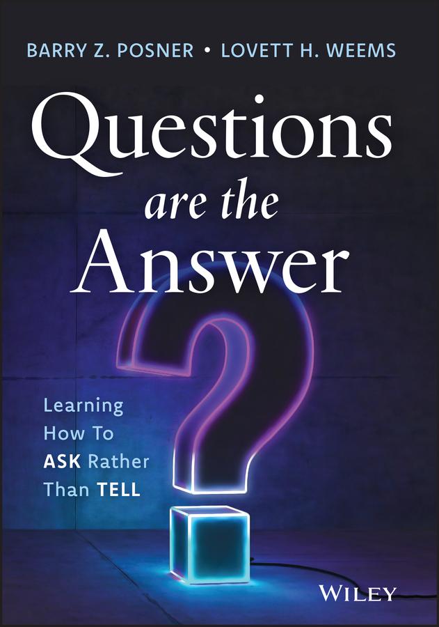 Questions are the Answer by Barry Z. Posner, Lovett Weems