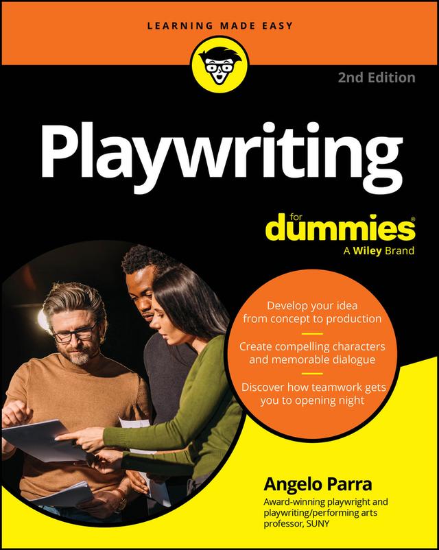 Playwriting For Dummies by Angelo Parra