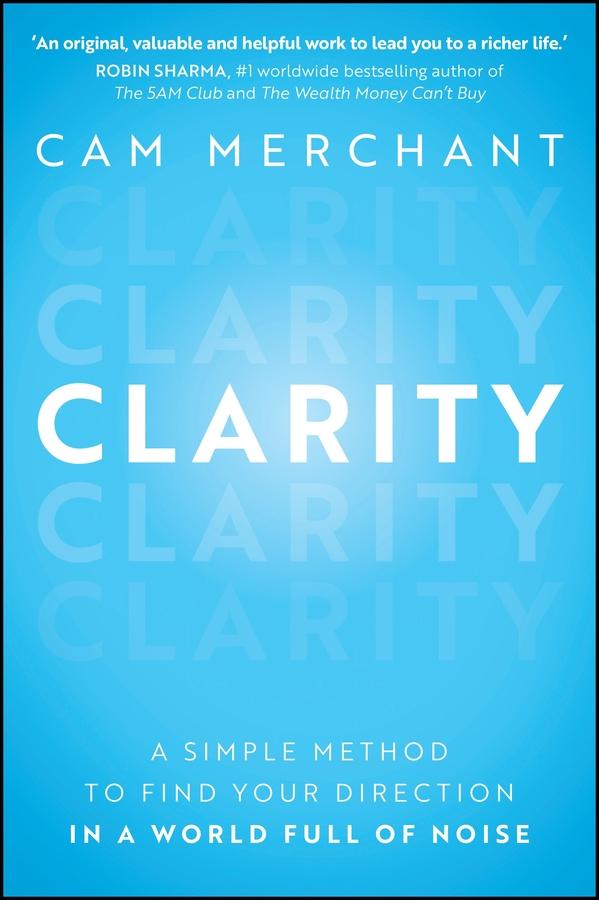 Clarity by Cam Merchant