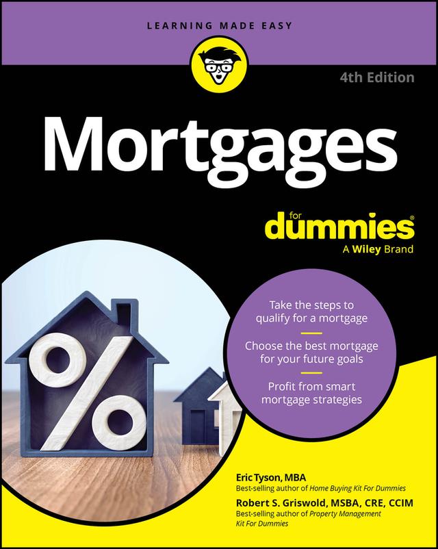 Mortgages For Dummies by Eric Tyson, Robert S. Griswold