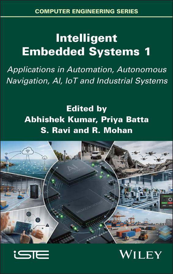 Intelligent Embedded Systems 1 by Abhishek Kumar, Priya Batta, R. Mohan, Srivel Ravi