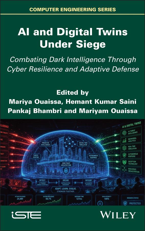 AI and Digital Twins Under Siege by Hemant Kumar Saini, Mariyam Ouaissa, Mariya Ouaissa, Pankaj Bhambri