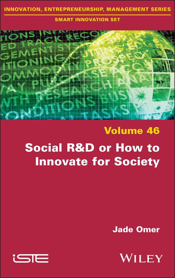 Social R&D or How to Innovate for Society