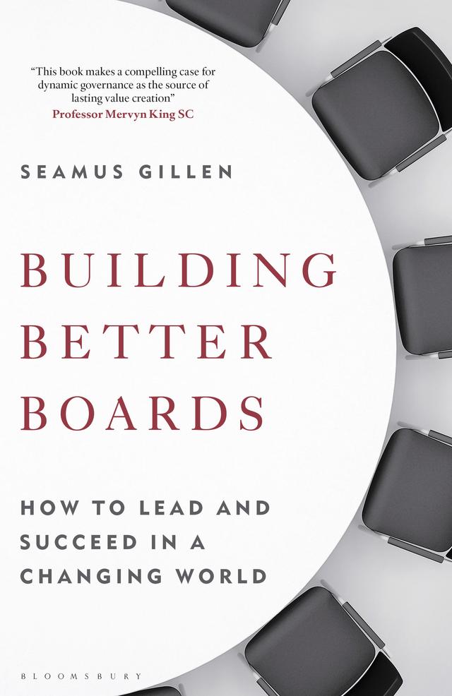Building Better Boards by Seamus Gillen