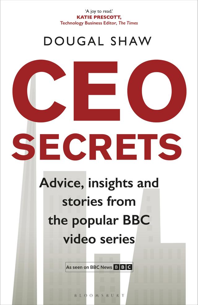 CEO Secrets by Dougal Shaw