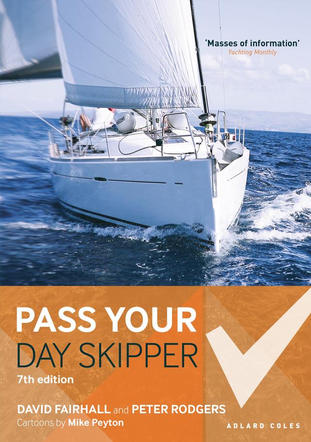 Pass Your Day Skipper by David Fairhall, Mike Peyton, Peter Rodgers