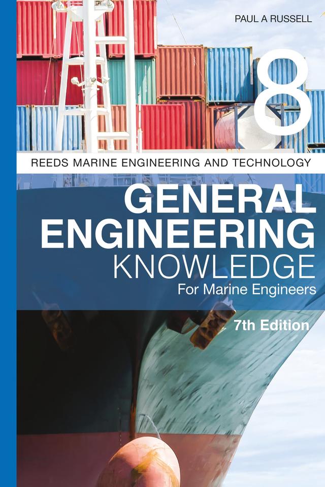 Reeds Vol 8: General Engineering Knowledge for Marine Engineers by Paul Anthony Russell