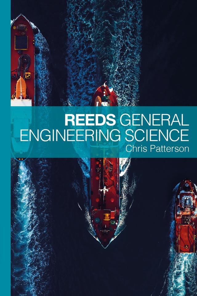 Reeds General Engineering Science by Chris Patterson