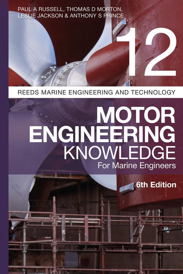 Reeds Vol 12: Motor Engineering Knowledge for Marine Engineers by 