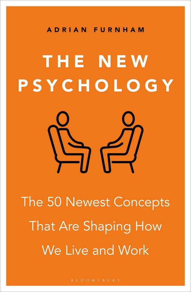 The New Psychology by Adrian Furnham