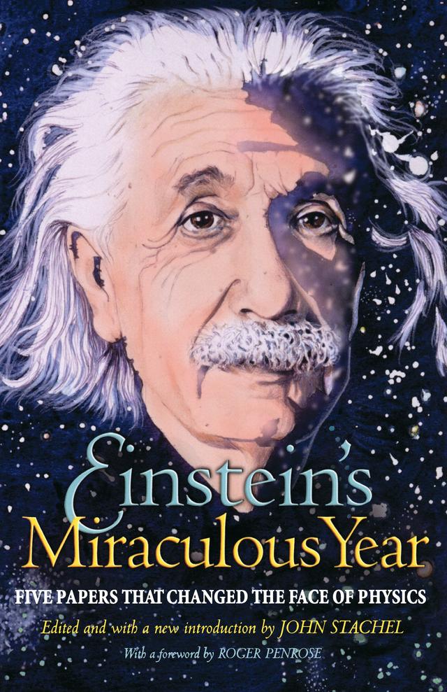 Einstein's Miraculous Year by Albert Einstein, John Stachel, Roger Penrose