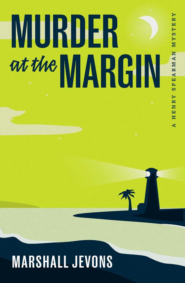 Murder at the Margin by Marshall Jevons